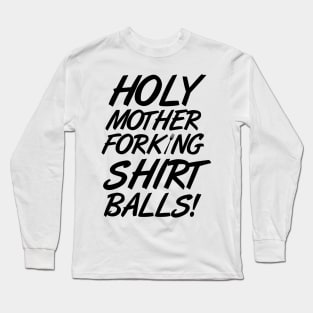 What the Fork?! Long Sleeve T-Shirt